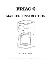 Handleiding Friac KFT 157 THX Koffiezetapparaat
