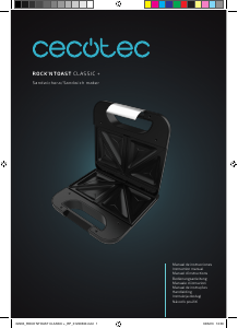 Mode d’emploi Cecotec RocknToast Classic + Grill