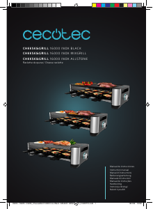 Manual de uso Cecotec Cheese&Grill 16000 Inox Mixgrill Raclette grill