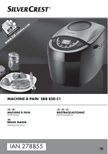 Mode d’emploi SilverCrest SBB 850 C1 Machine à pain