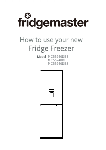 Handleiding Fridgemaster MC55240DEB Koel-vries combinatie