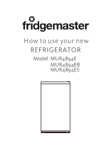 Manual Fridgemaster MUR4894EB Refrigerator