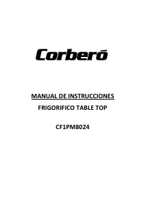 Manual de uso Corberó CF1PM8024 Refrigerador