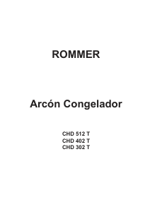 Bedienungsanleitung Rommer CHD 512 T Gefrierschrank
