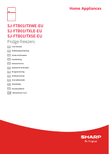 Käyttöohje Sharp SJ-FTB01ITXWE-EU Jääkaappipakastin