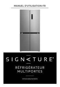 Mode d’emploi Signature SFDOOR474XNFE Réfrigérateur combiné