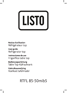 Bedienungsanleitung Listo RTFL 85-50mib5 Kühlschrank