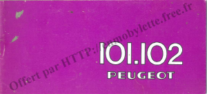 Mode d’emploi Peugeot 102 Vélomoteur