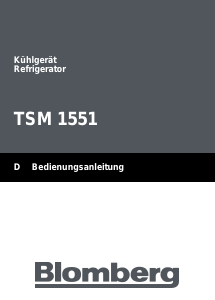 Bedienungsanleitung Blomberg TSM1551 Kühlschrank