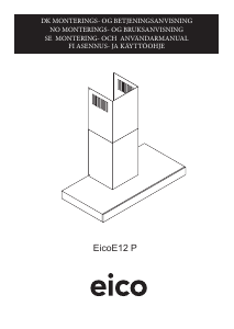 Bruksanvisning Eico E12 P 60 N ECO Köksfläkt