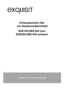 Bedienungsanleitung Exquisit EHE285-HBZ-020-Set Herd