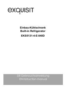 Handleiding Exquisit EKS 5131-4-E-040D Koelkast