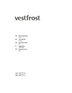 Käyttöohje Vestfrost VIC 105177 S Jääkaappi