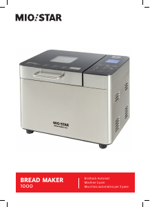 Bedienungsanleitung Mio Star Bread Maker 1000 Brotbackautomat