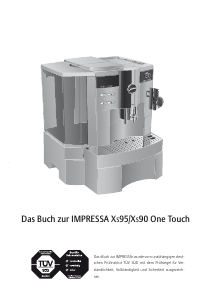 Bedienungsanleitung Jura IMPRESSA Xs95 One Touch Kaffeemaschine