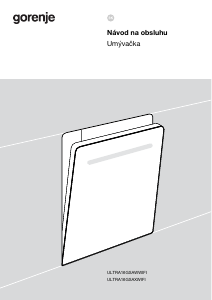 Návod Gorenje ULTRA16GSAXWIFI Umývačka riadu