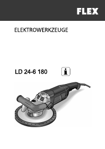 Hướng dẫn sử dụng Flex LD 24-6 180 Máy mài bê-tông