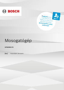 Használati útmutató Bosch SPI6EMS17E Mosogatógép