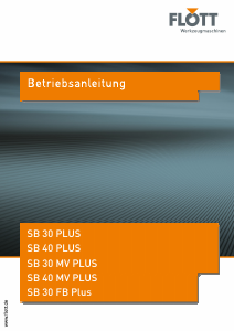 Bedienungsanleitung Flott SB 40 MV PLUS Tischbohrmaschine