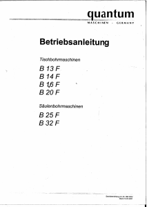 Bedienungsanleitung Quantum B 32 F Tischbohrmaschine