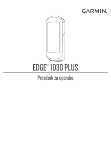 Priročnik Garmin Edge 1030 Plus Kolesarski računalnik