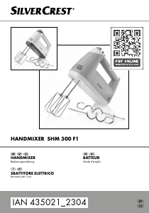 Mode d’emploi SilverCrest IAN 435021 Batteur à main