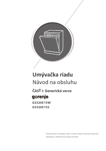 Návod Gorenje GS520E15W Umývačka riadu