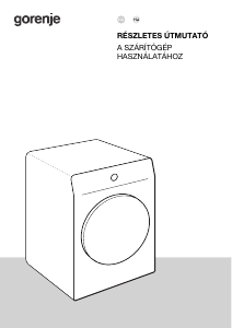 Használati útmutató Gorenje DNE83/GNCZ Szárító