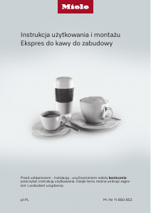 Instrukcja Miele CVA 7845 125 Gala Ed Ekspres do kawy