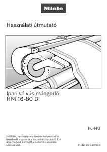 Használati útmutató Miele HM 16-80 D GB Mángorló