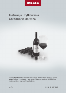Instrukcja Miele KWT 4584 E Chłodziarka do wina