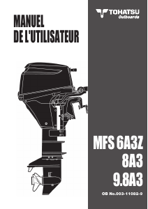 Mode d’emploi Tohatsu MFS8A3 Moteur hors-bord