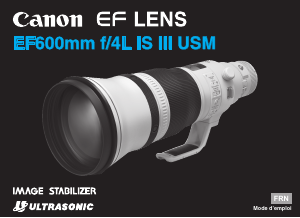 Mode d’emploi Canon EF 600mm f/4L IS III USM Objectif
