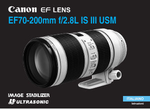 Manuale Canon EF 70-200mm f/2.8L IS III USM Obiettivo