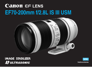 Manual de uso Canon EF 70-200mm f/2.8L IS III USM Objetivo