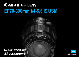 Mode d’emploi Canon EF 70-300mm f/4-5.6 IS USM Objectif