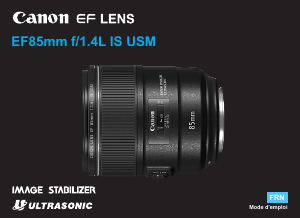 Mode d’emploi Canon EF 85mm f/1.4L IS USM Objectif