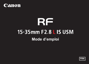 Mode d’emploi Canon RF 15-35mm F2.8 L IS USM Objectif
