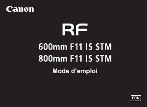 Mode d’emploi Canon RF 800mm F11 IS STM Objectif