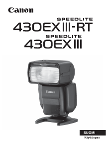 Käyttöohje Canon Speedlite 430EX III-RT Salamalaite