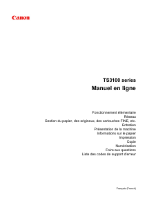 Mode d’emploi Canon Pixma TS3140 Imprimante multifonction