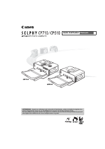 Mode d’emploi Canon Selphy CP710 Imprimante