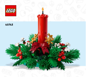 Manual Lego set 40743 Botanical Collection Decorațiune pentru masă de Crăciun