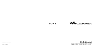 Mode d’emploi Sony NWZ-B135F Walkman Lecteur Mp3