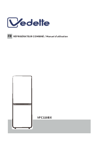 Mode d’emploi Vedette VFC320BX Réfrigérateur combiné