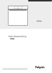 Bedienungsanleitung Pelgrim OP560ZWA Backofen