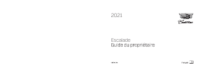 Mode d’emploi Cadillac Escalade ESV (2021)