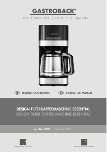 Bedienungsanleitung Gastroback 42701 Design Essential Kaffeemaschine