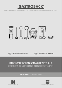 Bedienungsanleitung Gastroback 40982 Design 5in1 Stabmixer