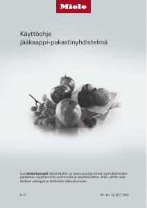 Käyttöohje Miele KFN 4397 CD 125 Edition Jääkaappipakastin